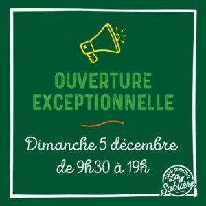 Ouverture exceptionnelle